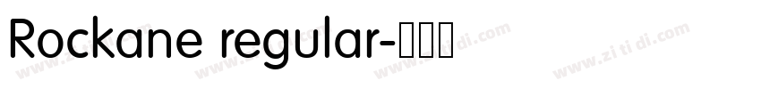 Rockane regular字体转换 Rockane regular字体转换